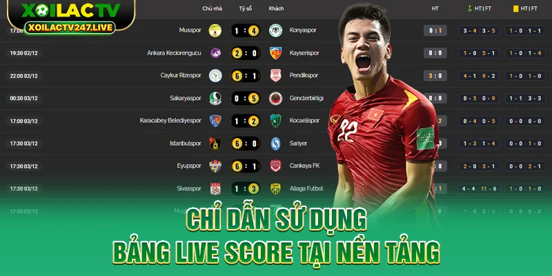 chi-dan-su-dung-bang-live-score-tai-nen-tang
