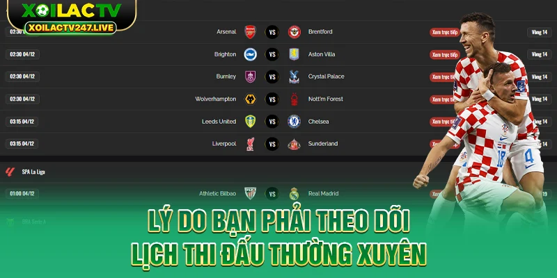 ly-do-ban-phai-theo-doi-lich-thi-dau-thuong-xuyen