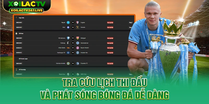 tra-cuu-lich-thi-dau-va-phat-song-bong-da-de-dang