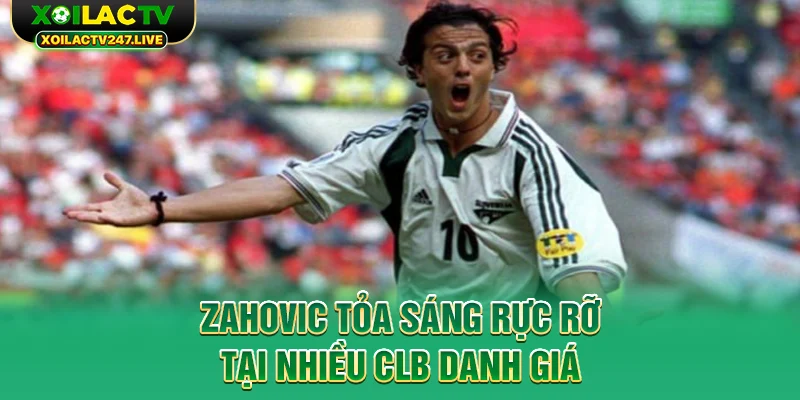 zahovic-toa-sang-ruc-ro-tai-nhieu-clb-danh-gia